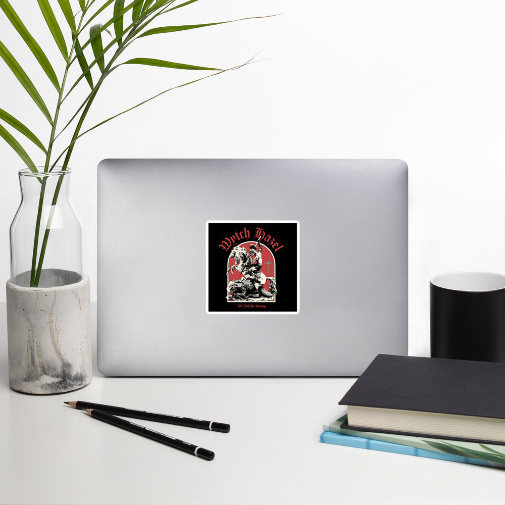 'We Will Be Strong' sticker